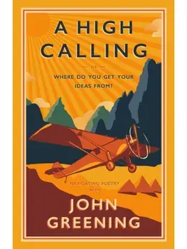 A High Calling. Or, Where Do You Get Your Ideas From?, Paperback/***