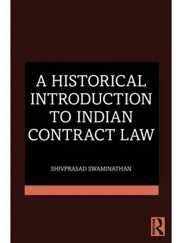 A Historical Introduction to Indian Contract Law, Paperback/Shivprasad Swaminathan