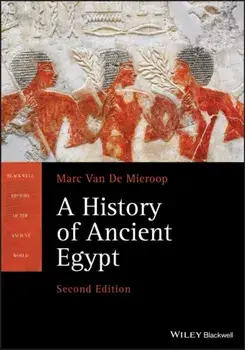 A History of Ancient Egypt, Paperback/Marc Van de Mieroop