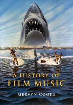 A History of Film Music, Paperback/Mervyn Cooke