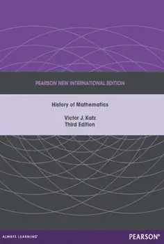 A History of Mathematics: Pearson New International Edition. 3 ed, Paperback/Victor Katz