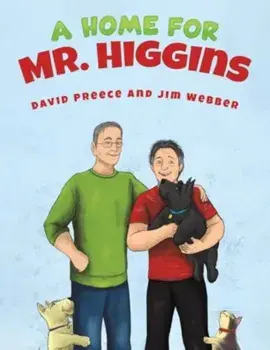A Home for Mr. Higgins, Paperback/Jim Webber