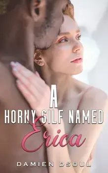 A Horny Gilf Named Erica, Paperback/Damien Dsoul