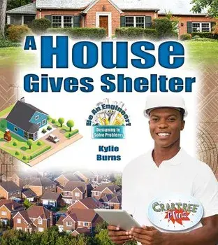 A House Gives Shelter, Paperback/Kylie Burns