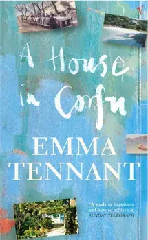 A House In Corfu, Paperback/Emma Tennant