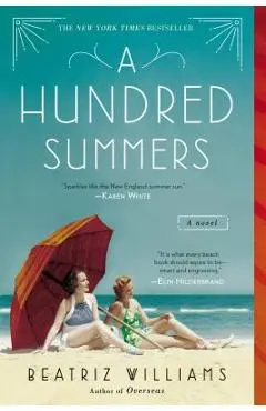 A Hundred Summers - Beatriz Williams