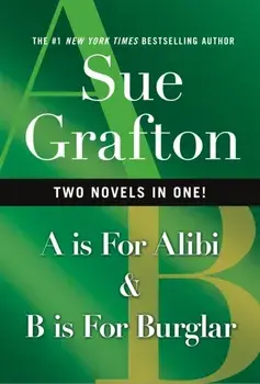 A Is for Alibi & B Is for Burglar, Paperback/Sue Grafton