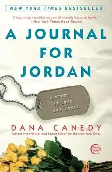A Journal for Jordan: A Story of Love and Honor, Paperback/Dana Canedy