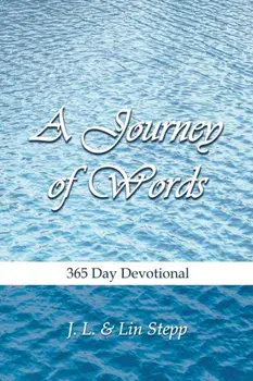 A Journey of Words, Paperback/J. L. And Lin Stepp