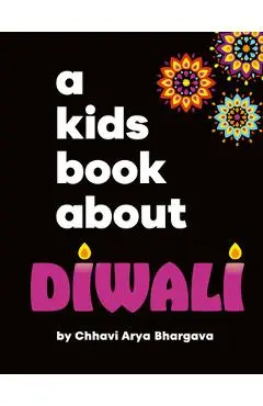A Kids Book about Diwali - Chhavi Arya Bhargava