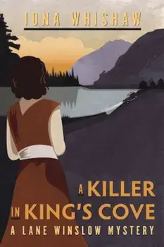 A Killer in King's Cove, Paperback/Iona Whishaw