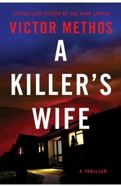 A Killer's Wife - Victor Methos