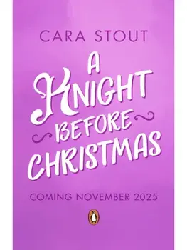 A Knight Before Christmas, Paperback/Cara Stout