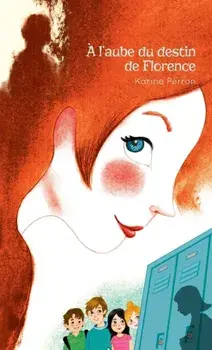 A l'aube du destin de Florence, Paperback/Karine Perron
