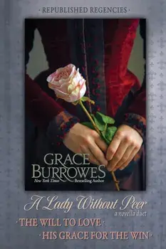 A Lady Without Peer, Paperback/Grace Burrowes