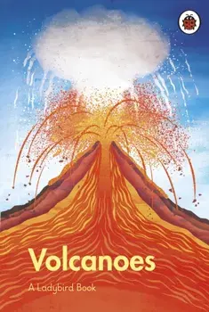 A Ladybird Book: Volcanoes, Hardback/***