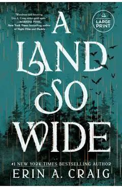 A Land So Wide - Erin A. Craig