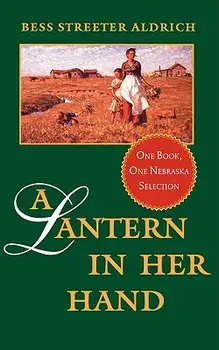 A Lantern in Her Hand, Paperback/Bess Streeter Aldrich