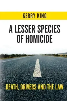 A Lesser Species of Homicide, Paperback/Kerry King