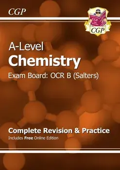 A-Level Chemistry: OCR B Year 1 & 2 Complete Revision & Practice with Online Edition, Paperback/***