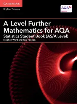 A Level Further Mathematics for AQA Statistics Student Book (AS/A Level), Paperback/Paul Fannon