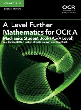 A Level Further Mathematics for OCR A Mechanics Student Book (AS/A Level), Paperback/Janet Such