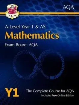 A-Level Maths for AQA: Year 1 & AS Student Book with Online Edition/CGP Books