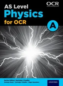 A Level Physics for OCR A: Year 1 and AS, Paperback/Nigel Saunders