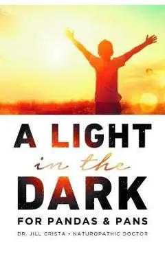 A Light in the Dark for Pandas & Pans - Jill Crista