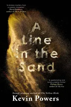 A Line in the Sand, Hardback/Kevin Powers