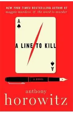 A Line to Kill - Anthony Horowitz