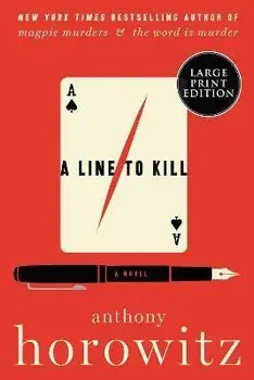 A Line to Kill, Paperback/Anthony Horowitz
