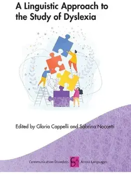 A Linguistic Approach to the Study of Dyslexia, Paperback/***
