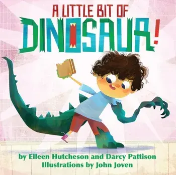 A Little Bit of Dinosaur, Paperback/Elleen Hutcheson