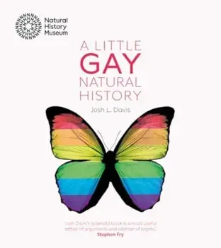 A Little Gay Natural History, Paperback/Josh L. Davis