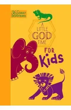A Little God Time for Kids (Faux Leather Edition): 365 Daily Devotions - Broadstreet Publishing Group Llc