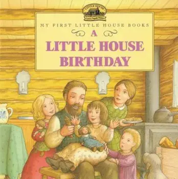 A Little House Birthday, Paperback/Laura Ingalls Wilder