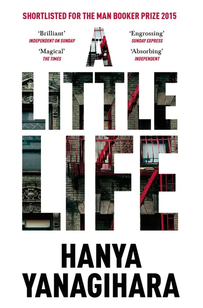 A Little Life | Hanya Yanagihara