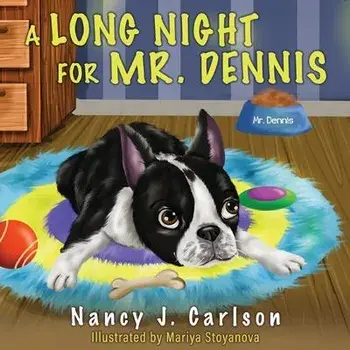 A Long Night for Mr. Dennis, Paperback/Nancy J. Carlson