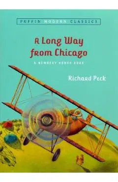 A Long Way from Chicago: A Novel in Stories - Richard Peck