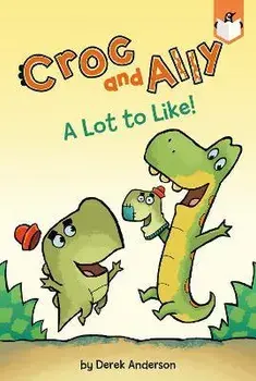A Lot to Like!, Paperback/Derek Anderson