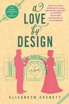 A Love by Design, Paperback/Elizabeth Everett