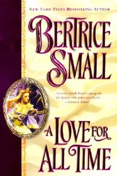 A Love for All Time, Paperback/Bertrice Small