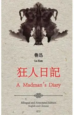 A Madman's Diary: English and Chinese Bilingual Edition - Paul Meighan