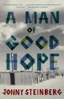 A Man of Good Hope, Paperback/Jonny Steinberg