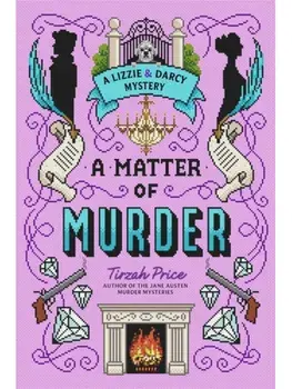 A Matter of Murder, Hardback/Tirzah Price