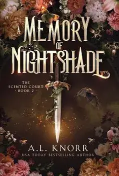 A Memory of Nightshade, Hardcover/A. L. Knorr