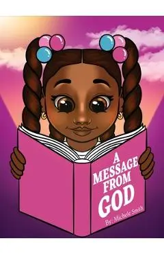 A Message from God - Michele D. Smith