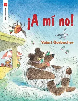 ¡a Mí No!, Paperback/Valeri Gorbachev