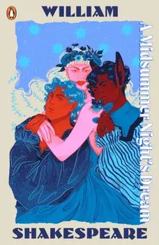 A Midsummer Night's Dream. Staged: the origins of YA’s greatest tropes, Paperback/William Shakespeare